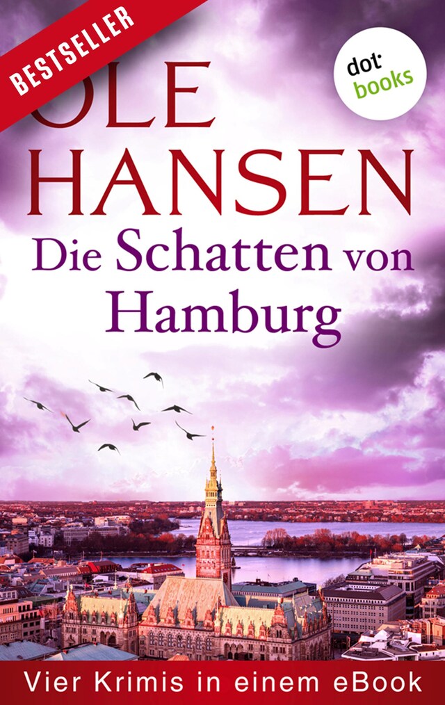 Bokomslag för Die Schatten von Hamburg: Vier Kriminalromane in einem eBook