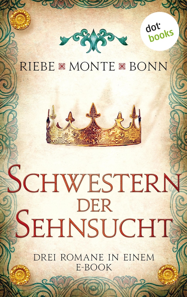 Book cover for Schwestern der Sehnsucht: Drei Romane in einem eBook