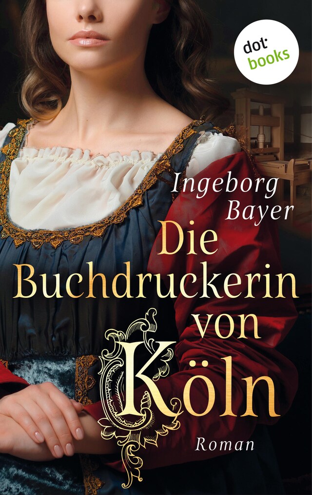 Buchcover für Die Buchdruckerin von Köln