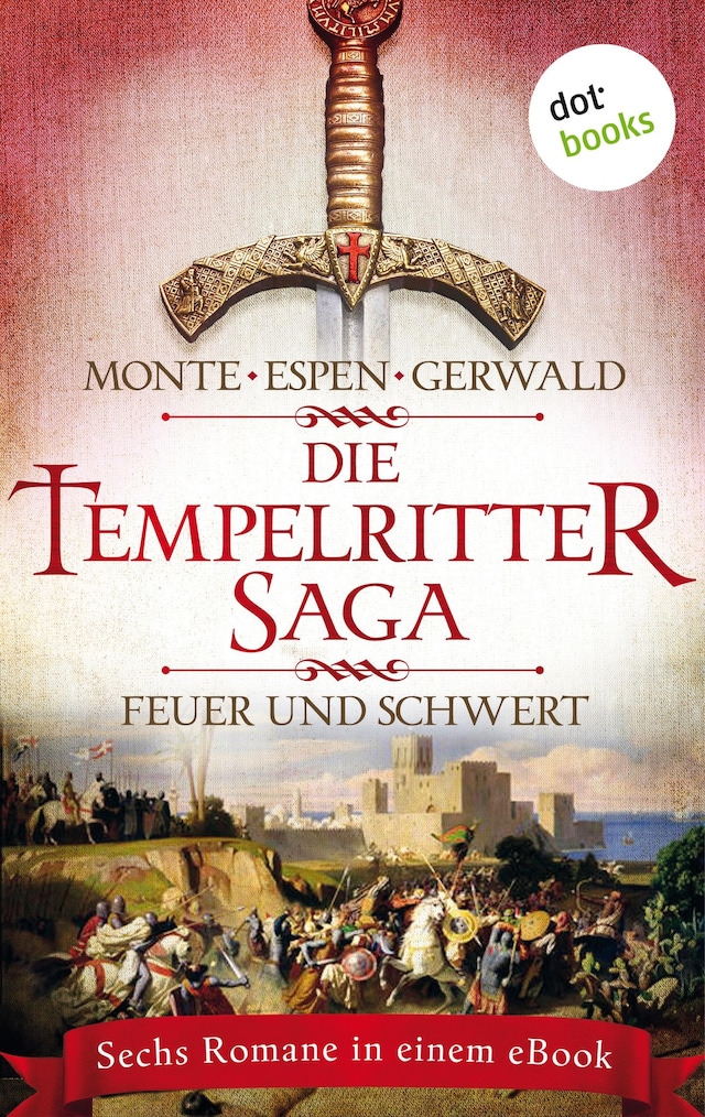 Buchcover für Die Tempelritter-Saga - Band 1: Feuer und Schwert