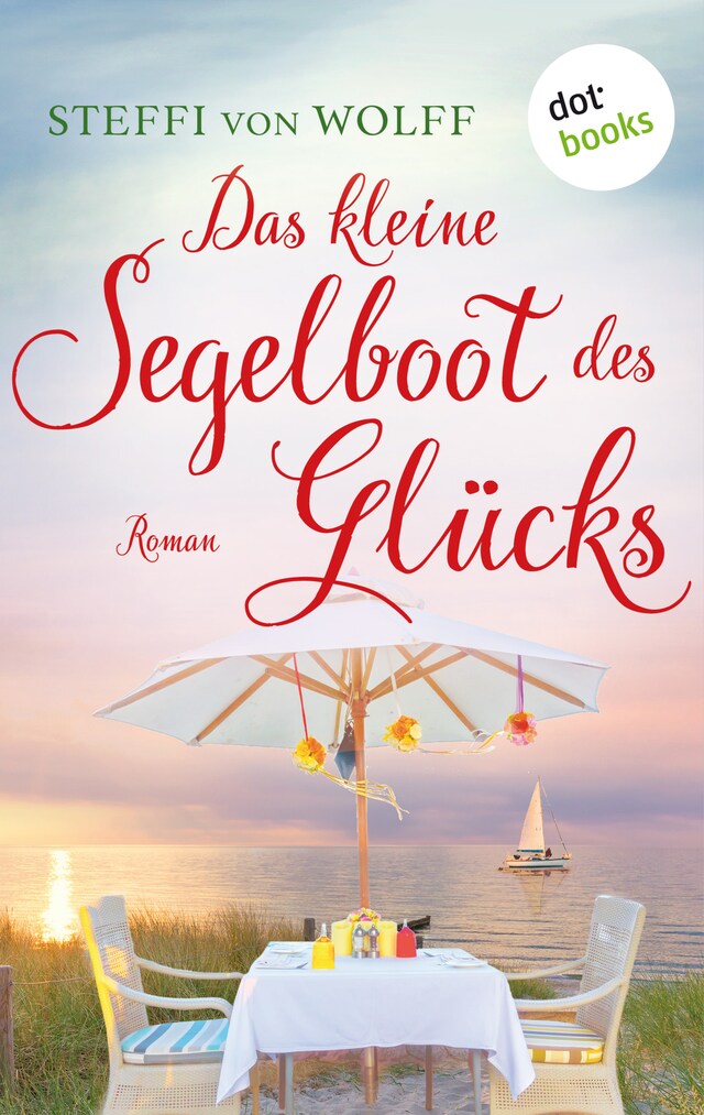 Portada de libro para Das kleine Segelboot des Glücks - oder: Aufgetakelt