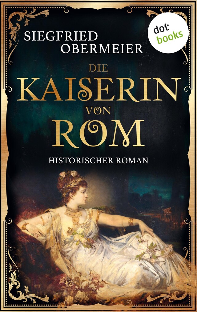 Portada de libro para Die Kaiserin von Rom