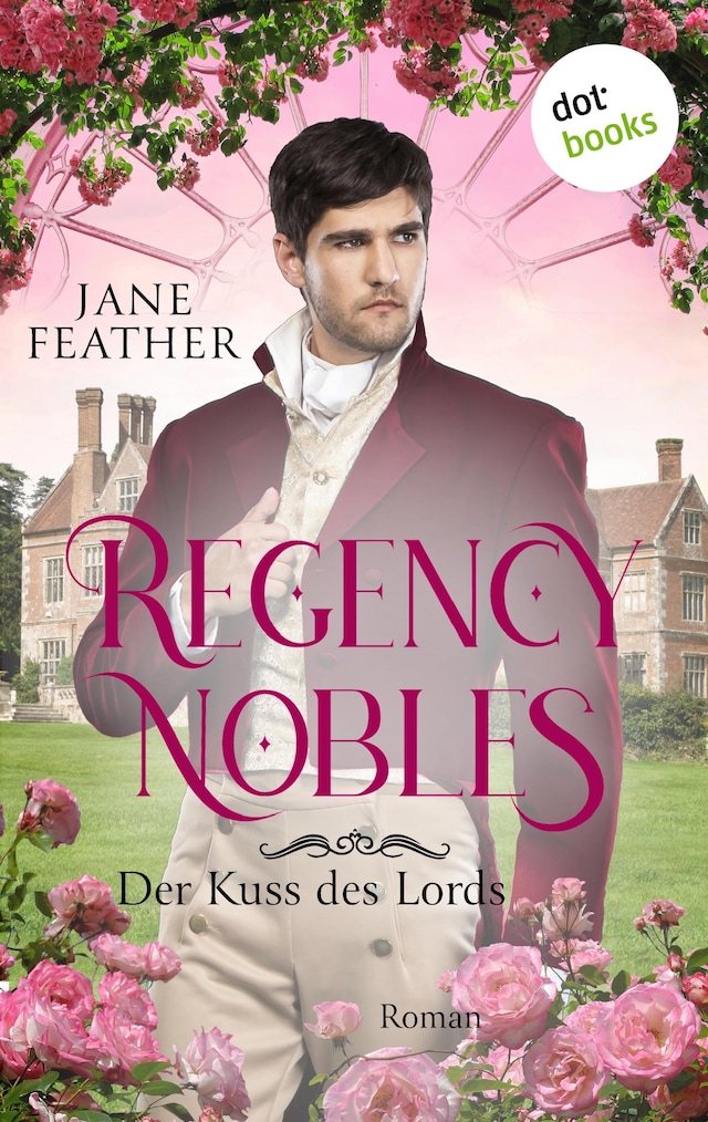 Boekomslag van Regency Nobles: Der Kuss des Lords - Band 3