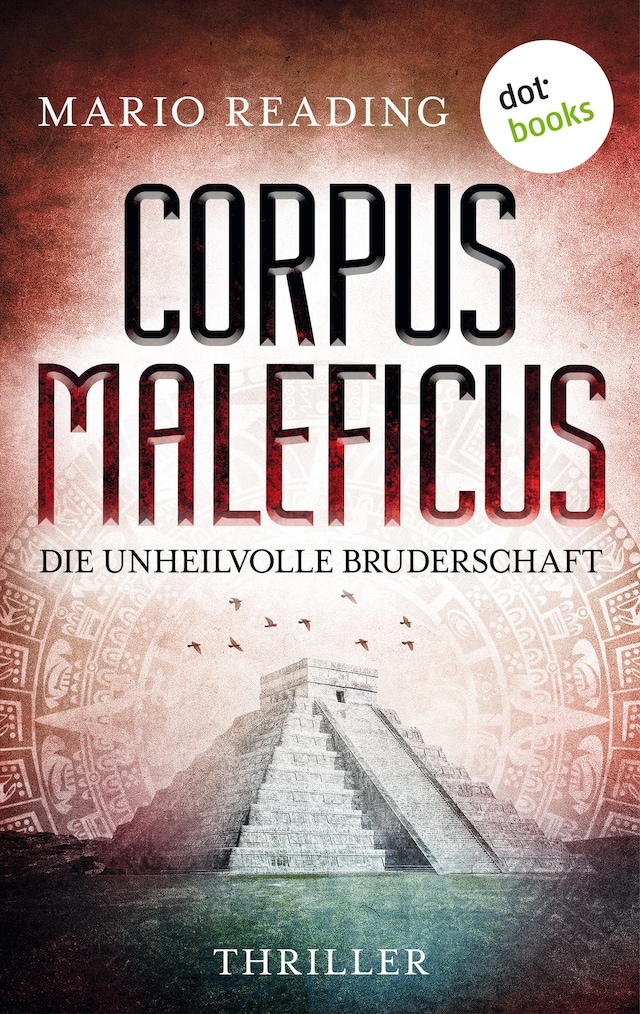 Book cover for Corpus Maleficus - Die unheilvolle Bruderschaft