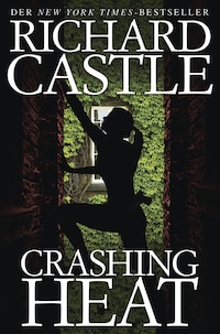 Castle 10: Crashing Heat - Drückende Hitze