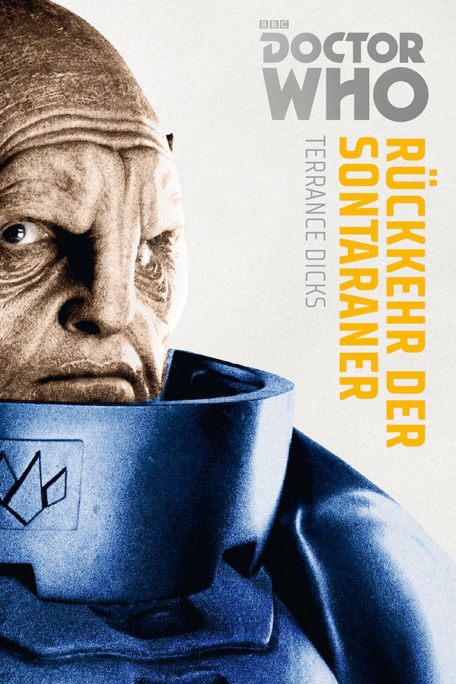 Book cover for Doctor Who Monster-Edition 3: Rückkehr der Sontaraner