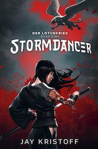 Der Lotuskrieg 1 - Stormdancer