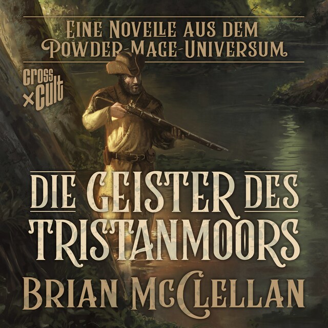 Bogomslag for Eine Novelle aus dem Powder-Mage-Universum: Die Geister des Tristanmoors