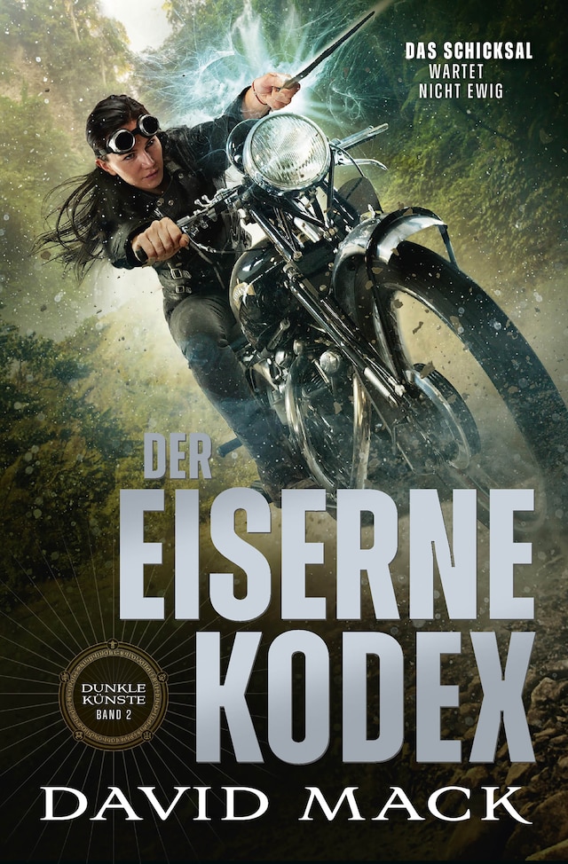 Book cover for Die Dunklen Künste: Der eiserne Kodex