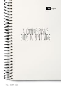 A Comprehensive Guide to Zen Living