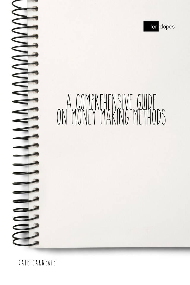 Bokomslag för A Comprehensive Guide on Money Making Methods