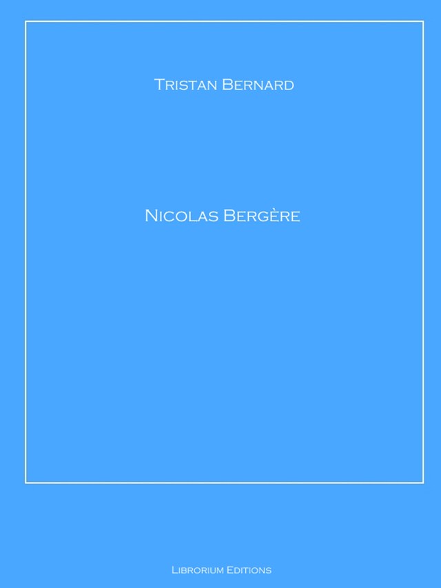 Kirjankansi teokselle Nicolas Bergère