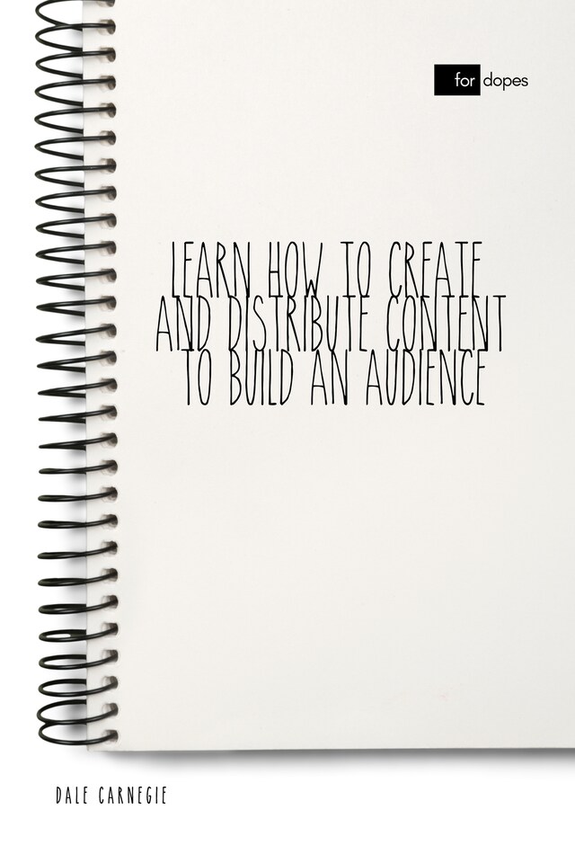 Kirjankansi teokselle Learn How to Create and Distribute Content to Build an Audience