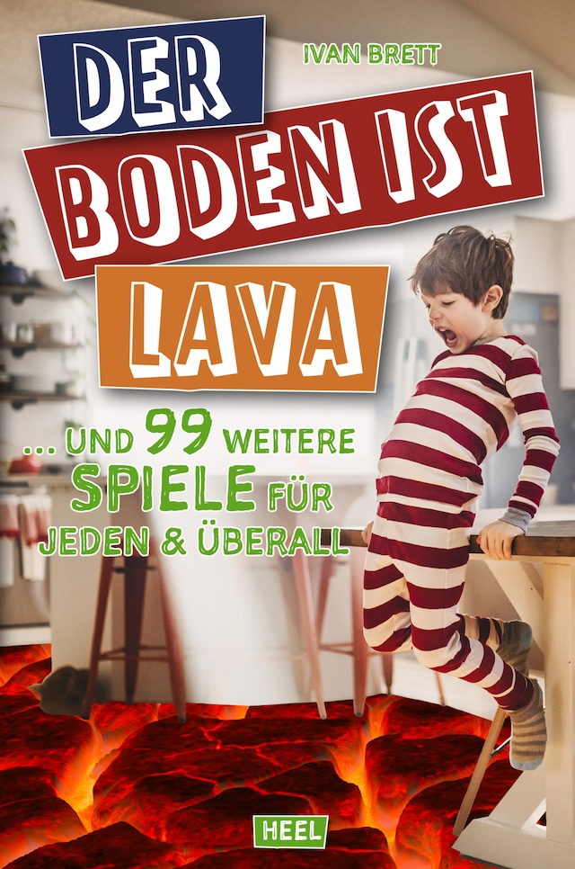 Book cover for Der Boden ist Lava