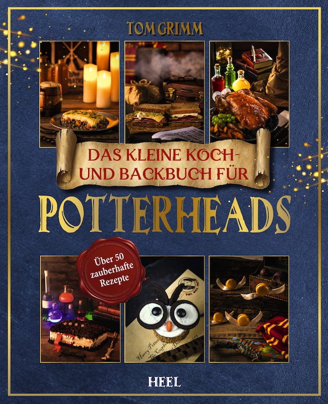 Book cover for Das kleine Koch- und Backbuch für Potterheads