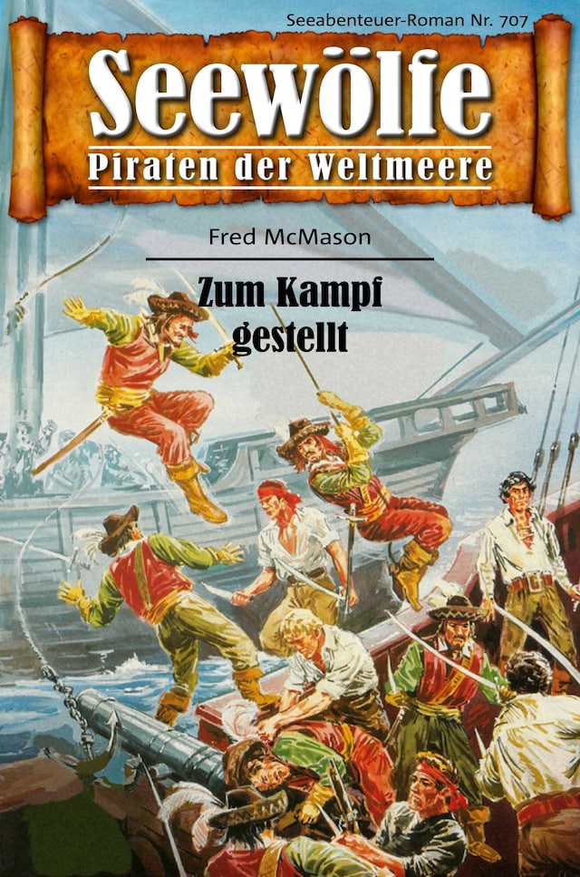 Kirjankansi teokselle Seewölfe - Piraten der Weltmeere 707