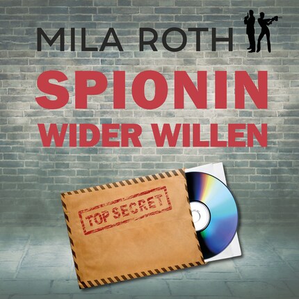 Spionin wider Willen bookCoverFor