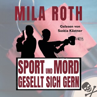 Sport und Mord gesellt sich gern als Hörbuch