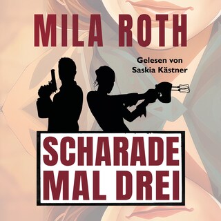 Scharade mal drei als Hörbuch