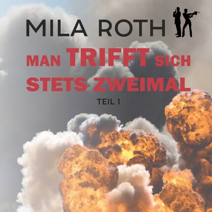 Man trifft sich stets zweimal (Teil 1) bookCoverFor