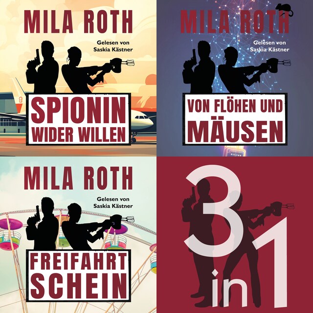 Mila Roth Spionin wider Willen | Bundle | Bände 1-3 - Mila Roth - Hörbuch - BookBeat
