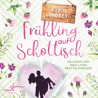 Frühling auf Schottisch als Hörbuch