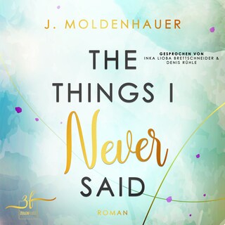 The Things I Never Said als Hörbuch