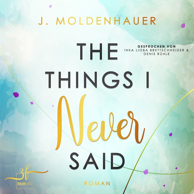 Book cover for The Things I Never Said