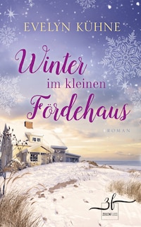 Winter im kleinen Fördehaus