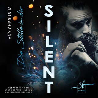 Silent - Die Stille in dir als Hörbuch