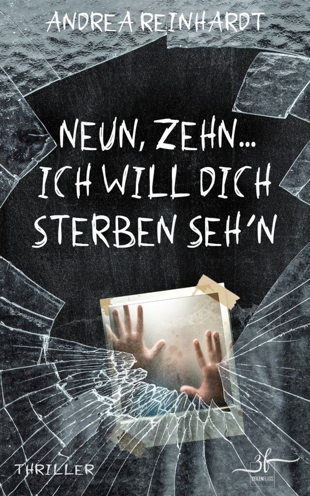 Buchcover für Neun, Zehn ... ich will dich sterben seh&apos;n