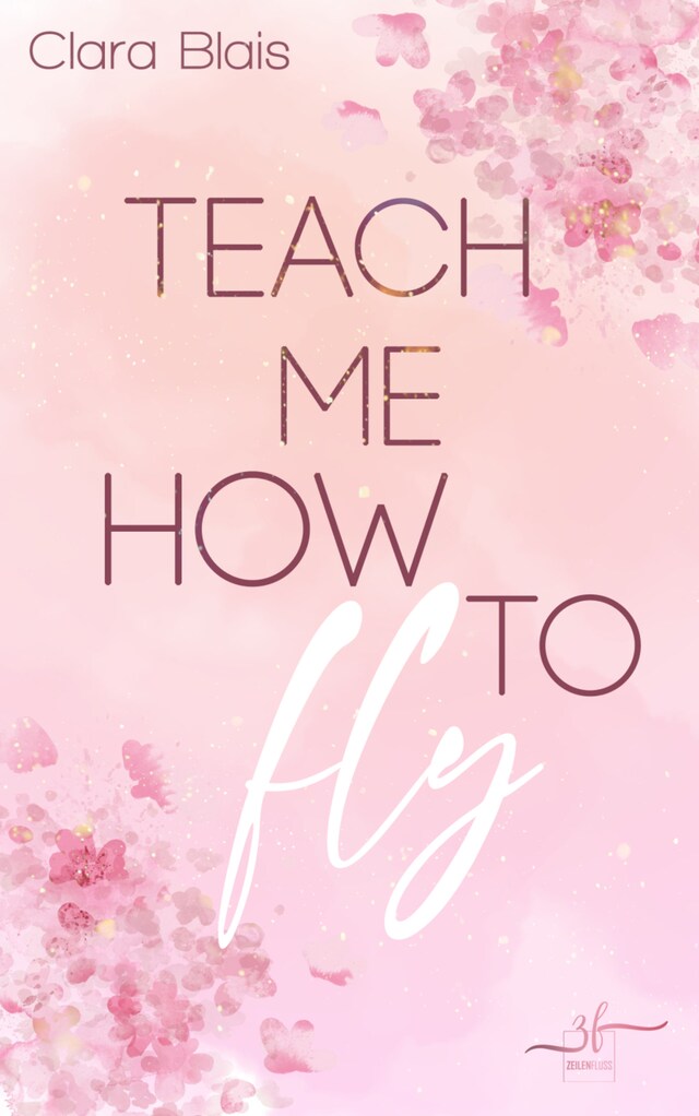 Buchcover für Teach Me How To Fly