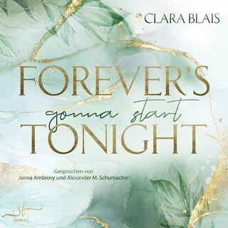 Forever's Gonna Start Tonight als Hörbuch