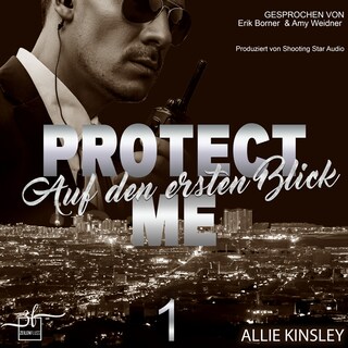 Protect Me - Auf den ersten Blick als Hörbuch