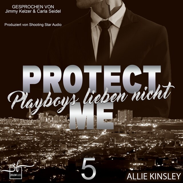 Couverture de livre pour Protect Me - Playboys lieben nicht