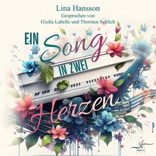 Ein Song in zwei Herzen als Hörbuch