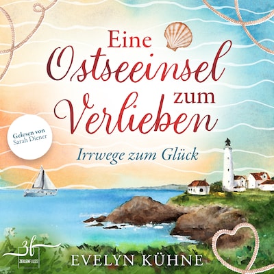 Cover von Eine Ostseeinsel zum Verlieben: Irrwege zum Glück