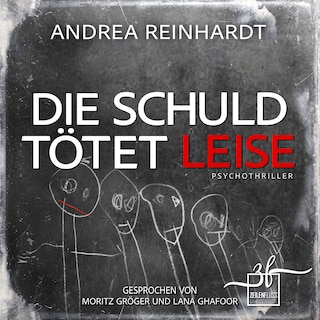 Die Schuld tötet leise als Hörbuch
