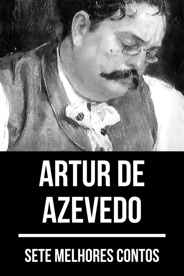 Couverture de livre pour 7 melhores contos de Artur de Azevedo