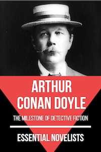 Essential Novelists - Arthur Conan Doyle