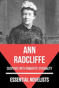 Essential Novelists - Ann Radcliffe