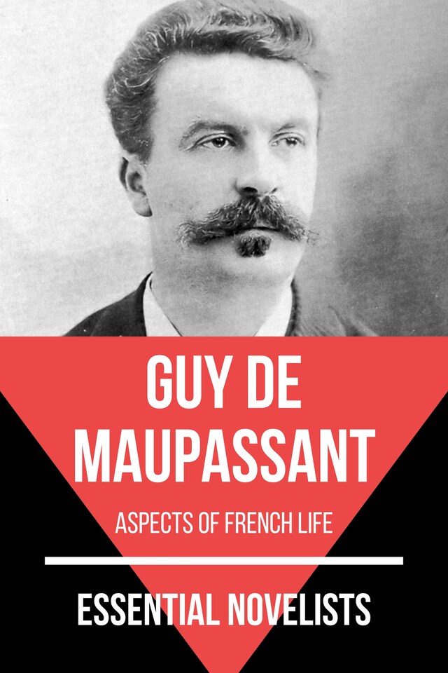 Couverture de livre pour Essential Novelists - Guy De Maupassant