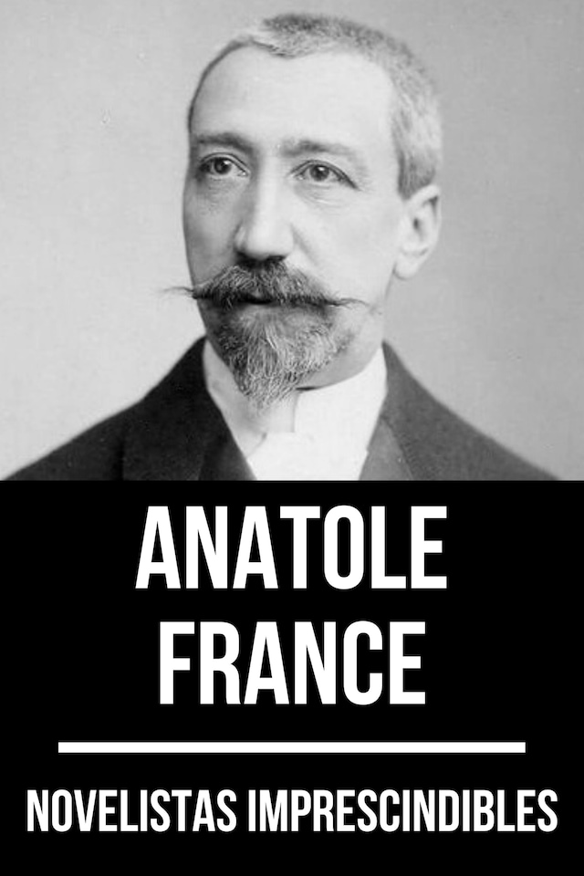 Buchcover für Novelistas Imprescindibles - Anatole France
