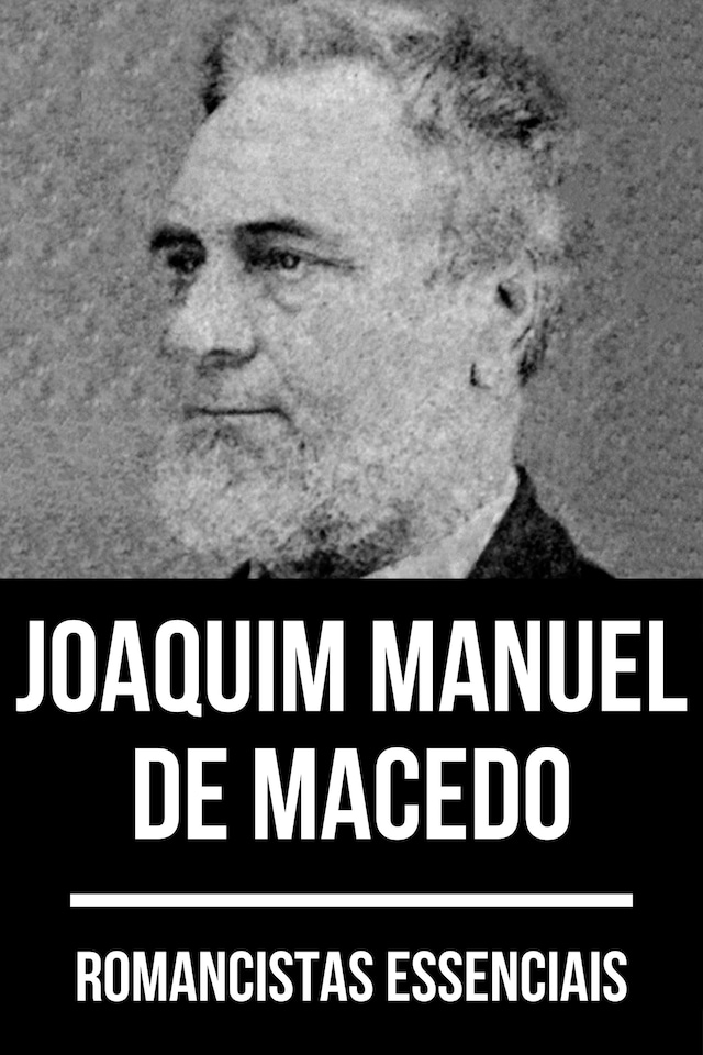 Portada de libro para Romancistas Essenciais - Joaquim Manuel de Macedo