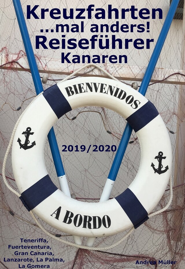 Bokomslag for Kreuzfahrten ..mal anders! Reiseführer Kanaren 2019/2020