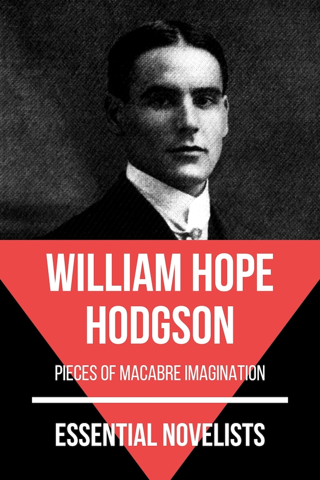 Book cover for Essential Novelists - William Hope Hodgson