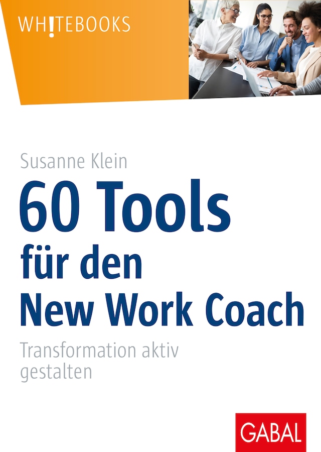 Book cover for 60 Tools für den New Work Coach