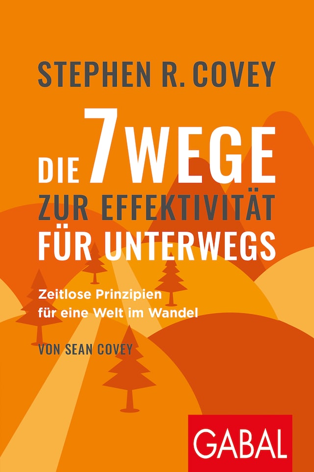 Book cover for Die 7 Wege zur Effektivität für unterwegs