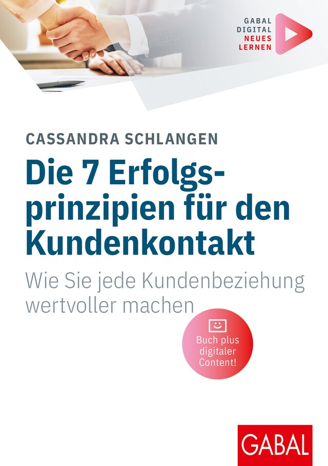 Copertina del libro per Die 7 Erfolgsprinzipien für den Kundenkontakt