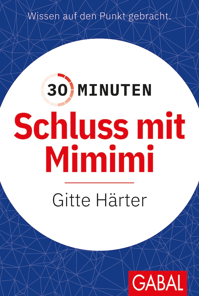 Boekomslag van 30 Minuten Schluss mit Mimimi